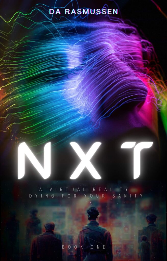 NXT: A Virtual Reality Dying for Your Sanity